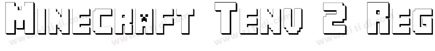 Minecraft Tenv 2 Reg字体转换 Minecraft Tenv 2 Reg字体转换